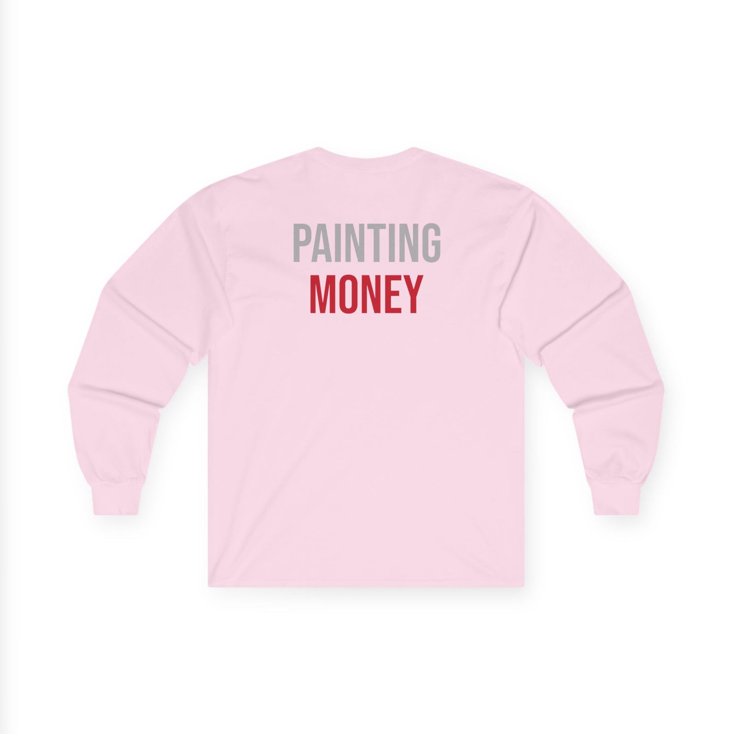"PAINTING MONEY" Long Sleeve Tee