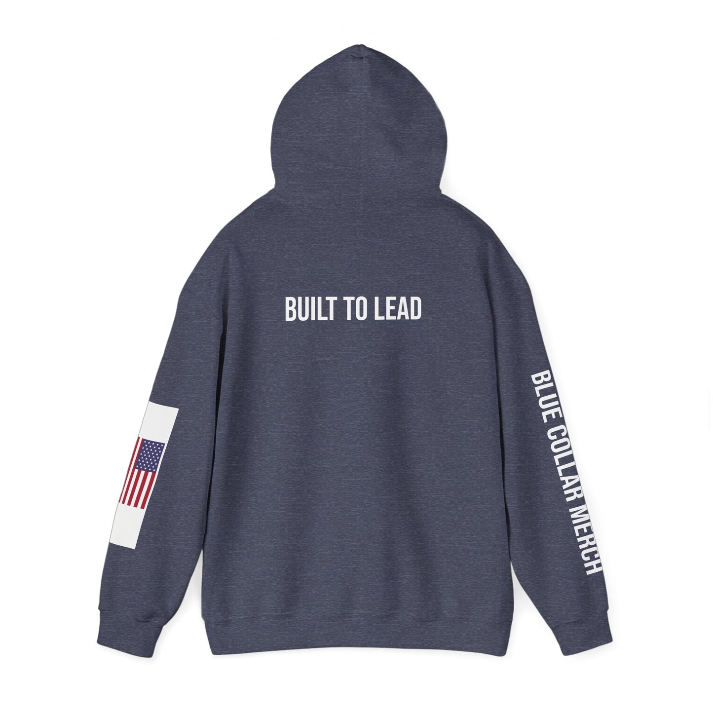 BUILT TO LEAD HOODIE