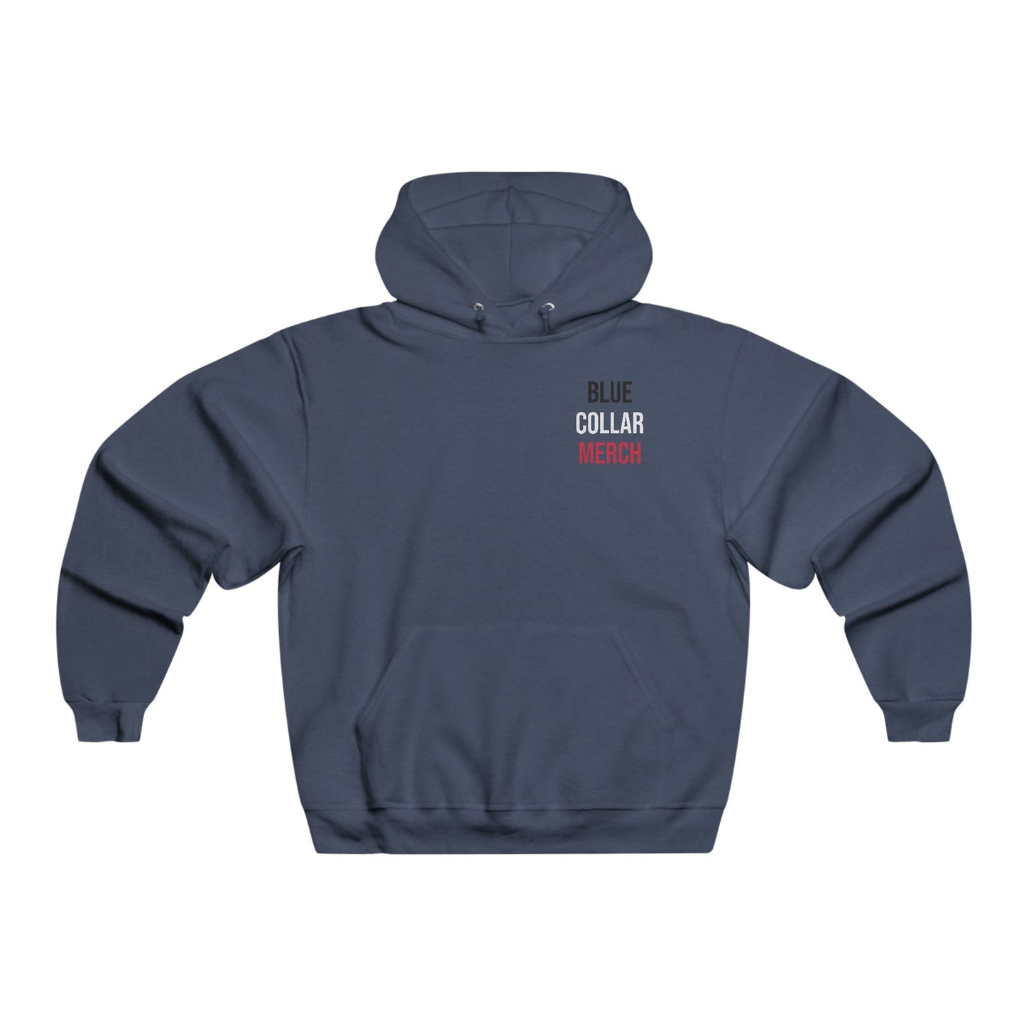Blue Collar Merch Hooded Sweatshirt