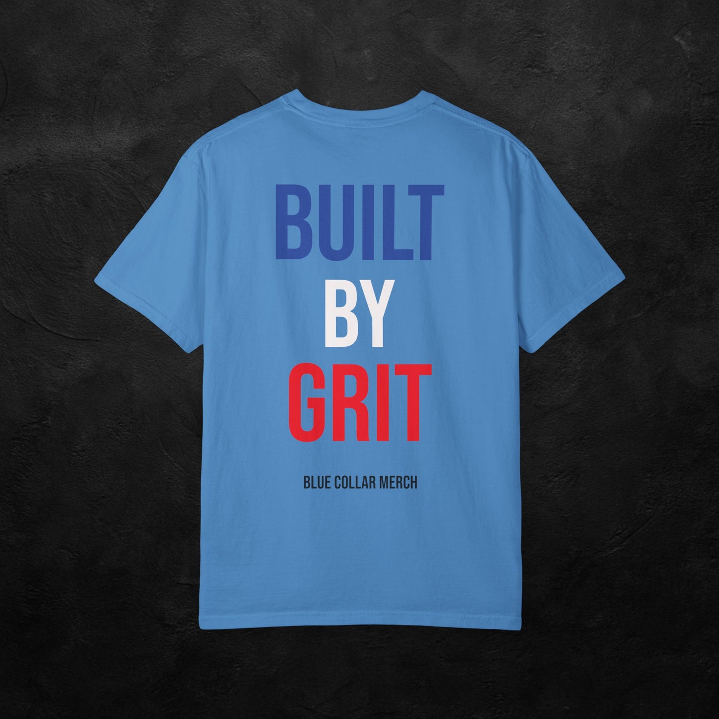 BUILT BY GRIT