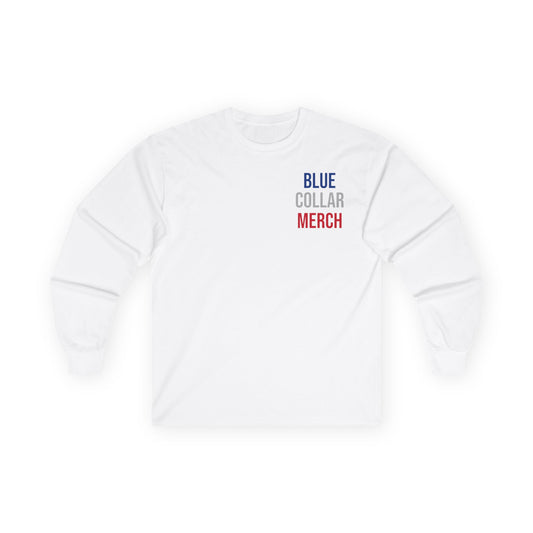 "DRYWALL MONEY" Long Sleeve Tee