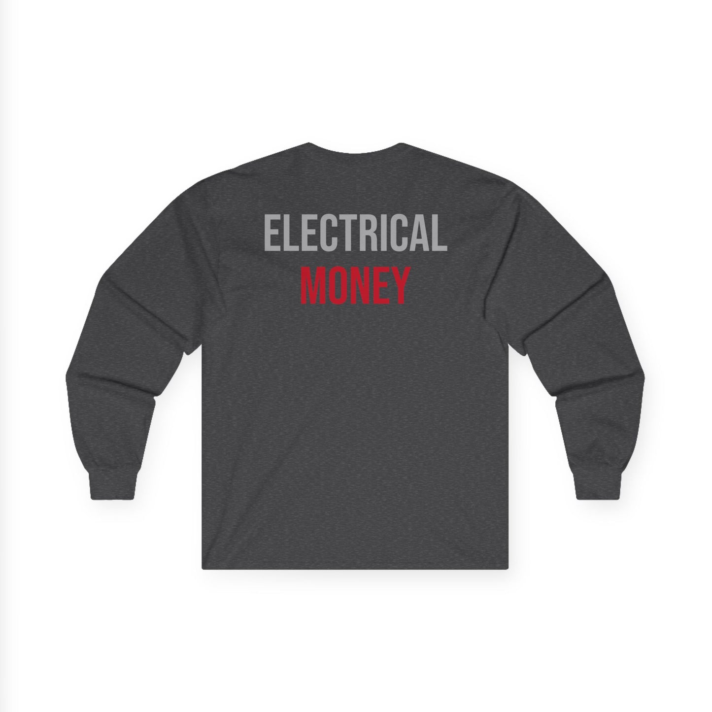 "ELECTRICAL MONEY" Long Sleeve