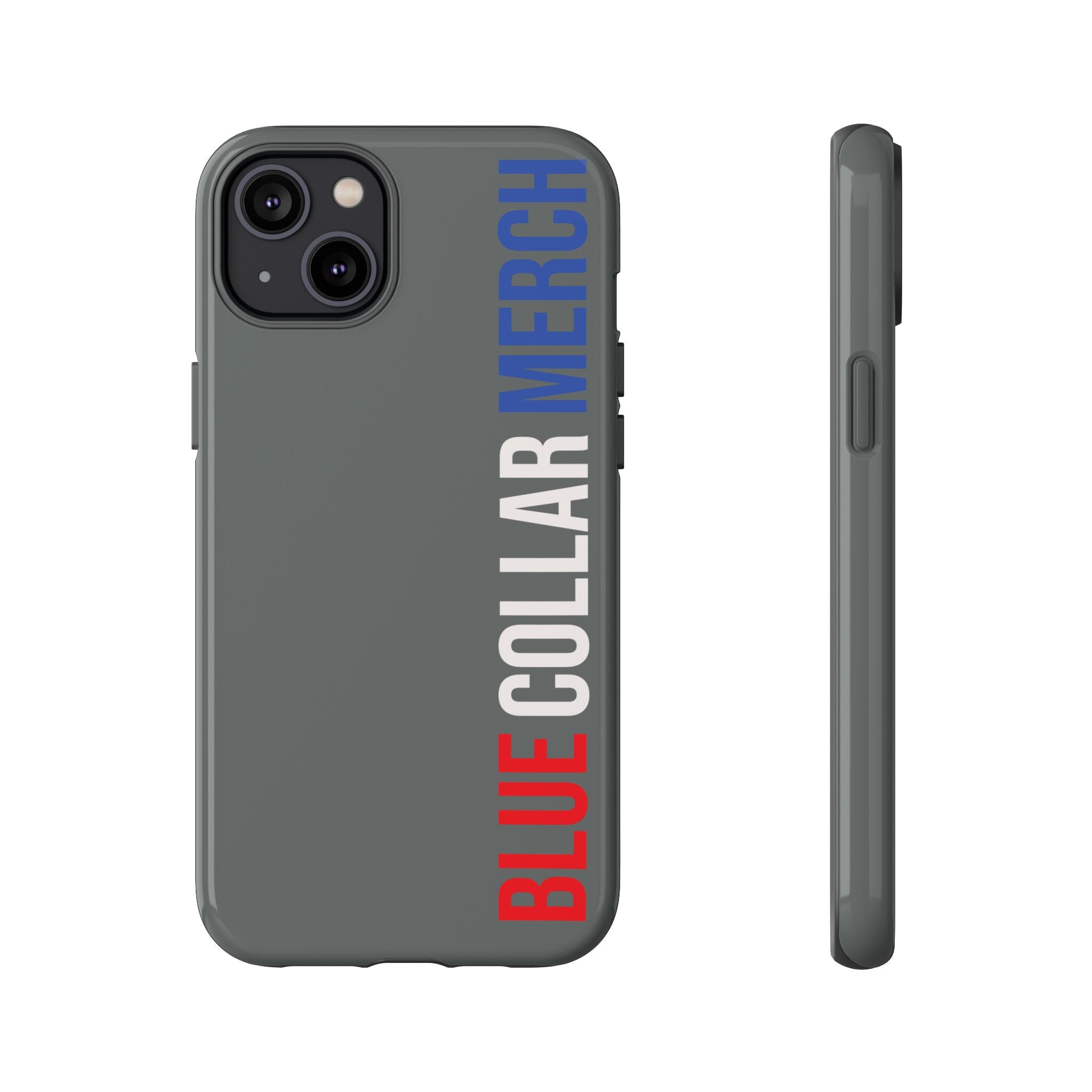 Blue Collar Merch Tough Phone Case – Built For Real Life