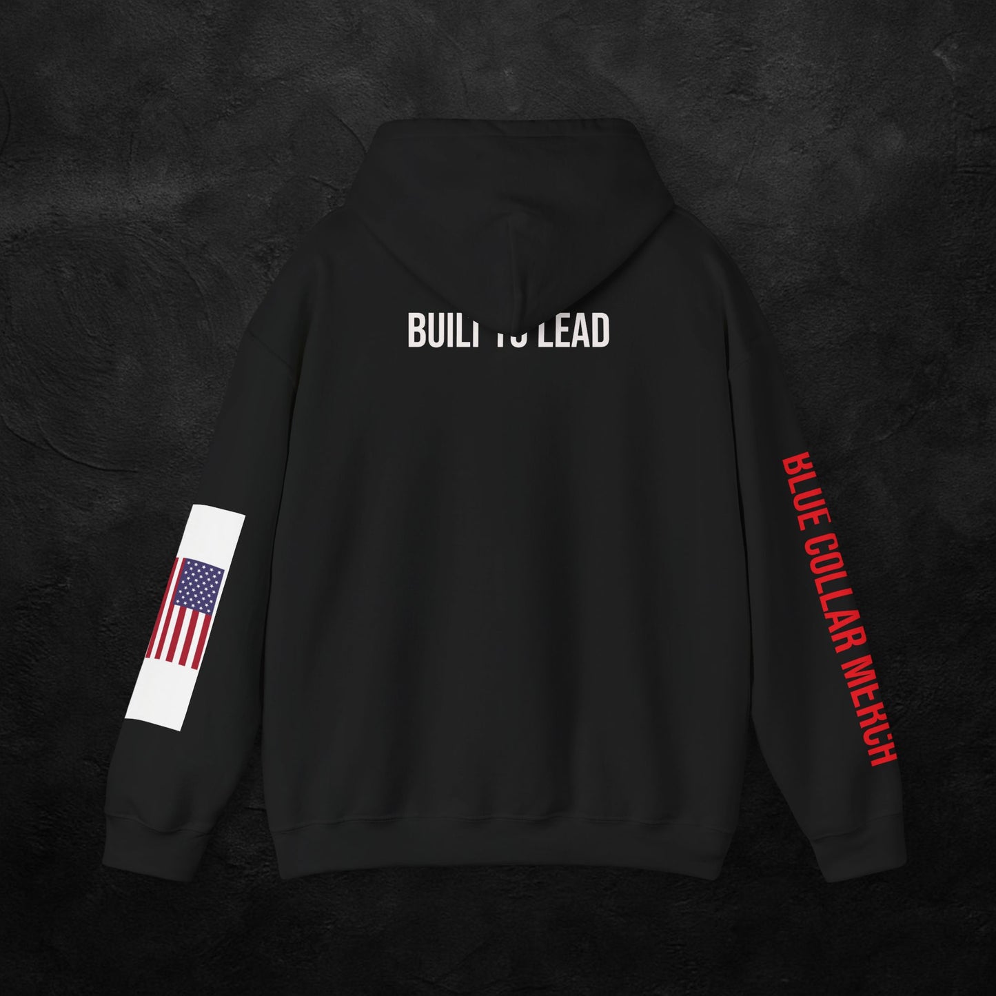 BUILT TO LEAD HOODIE