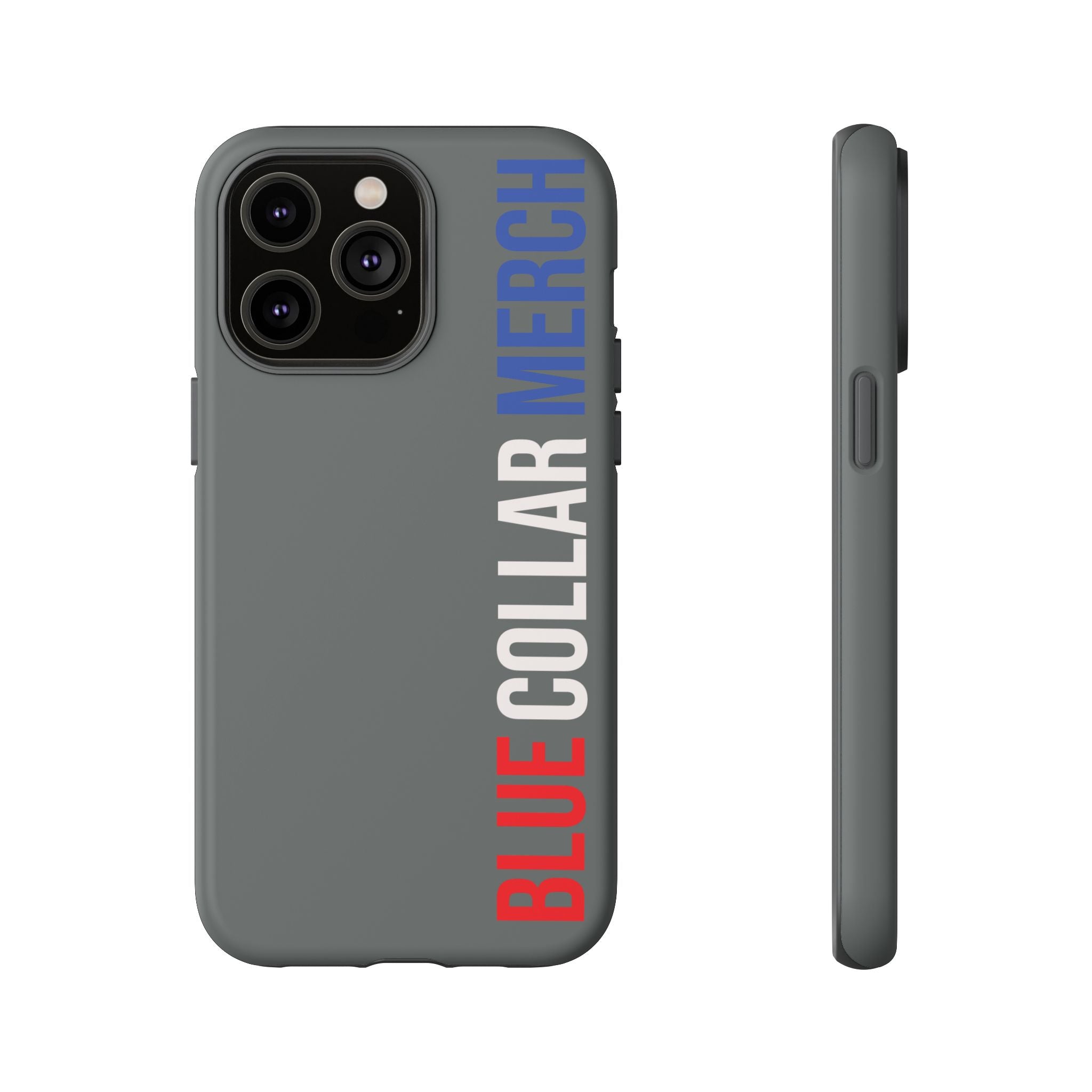 Blue Collar Merch Tough Phone Case – Built For Real Life