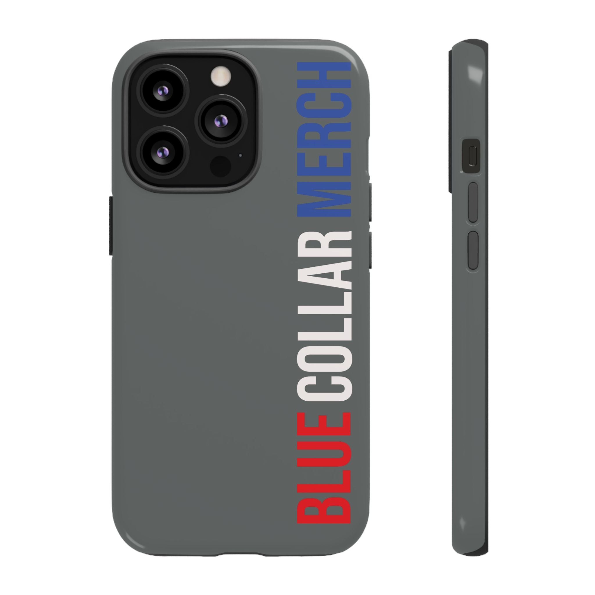 Blue Collar Merch Tough Phone Case – Built For Real Life