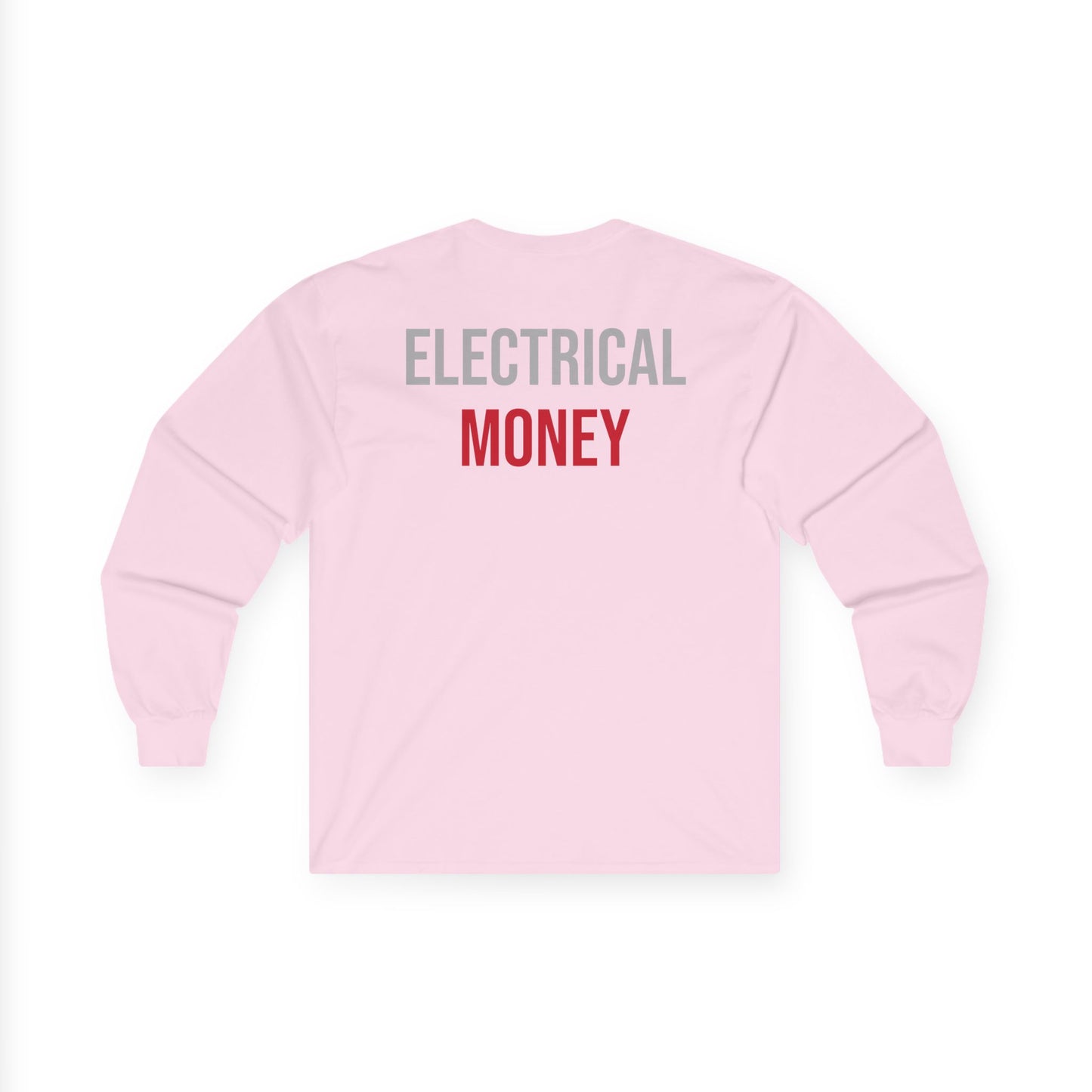 "ELECTRICAL MONEY" Long Sleeve