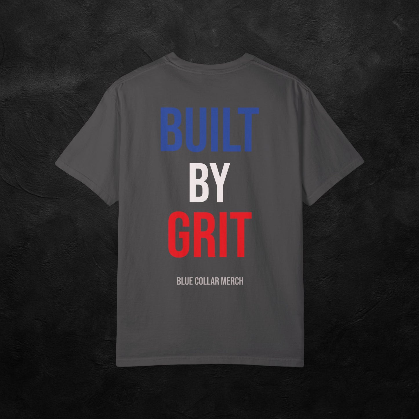 BUILT BY GRIT
