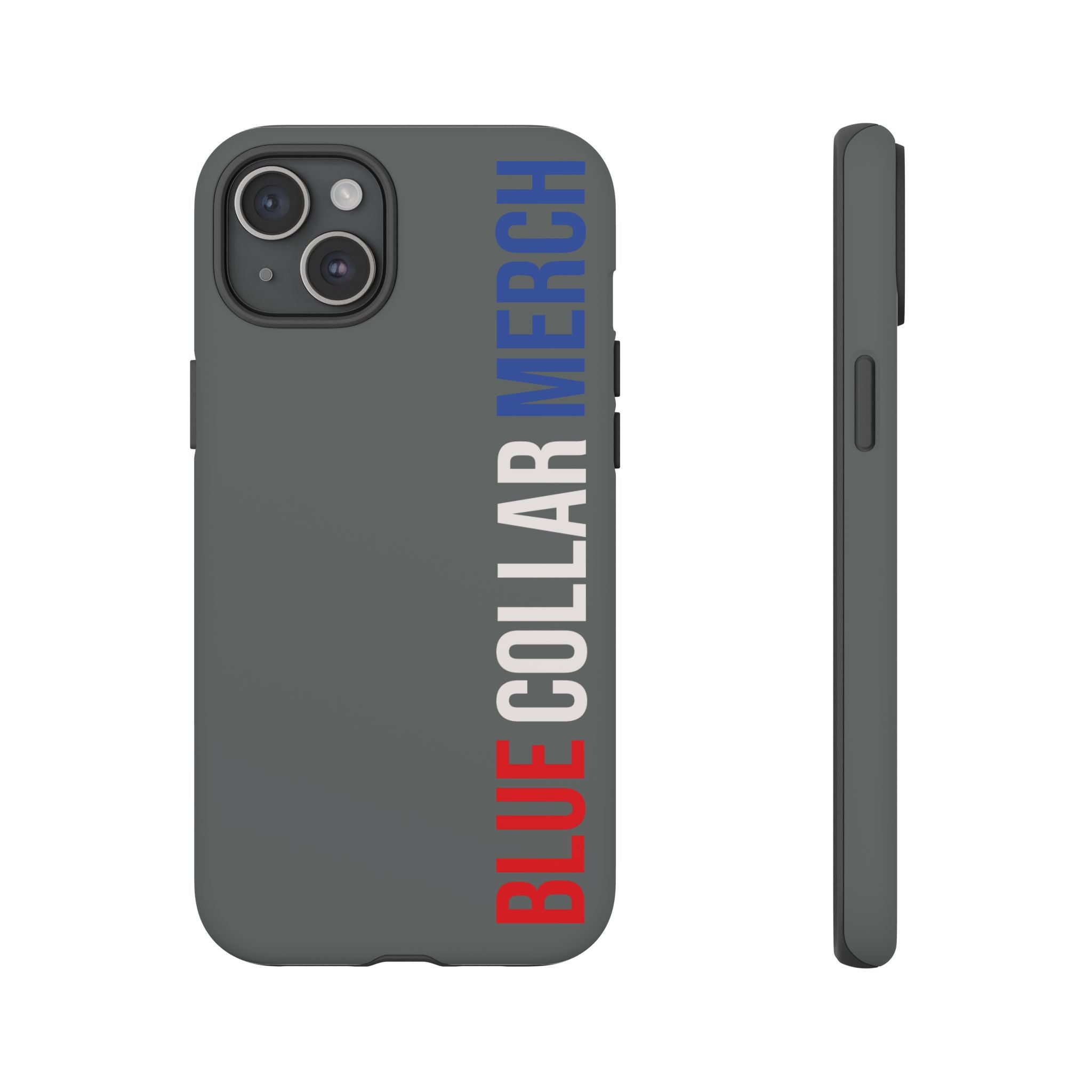Blue Collar Merch Tough Phone Case – Built For Real Life